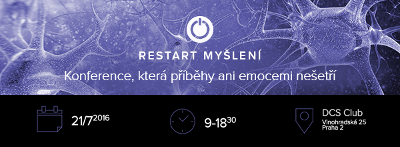 Příběhy, emoce, inspirace. Restart myšlení je konference, na které zívat nebudete