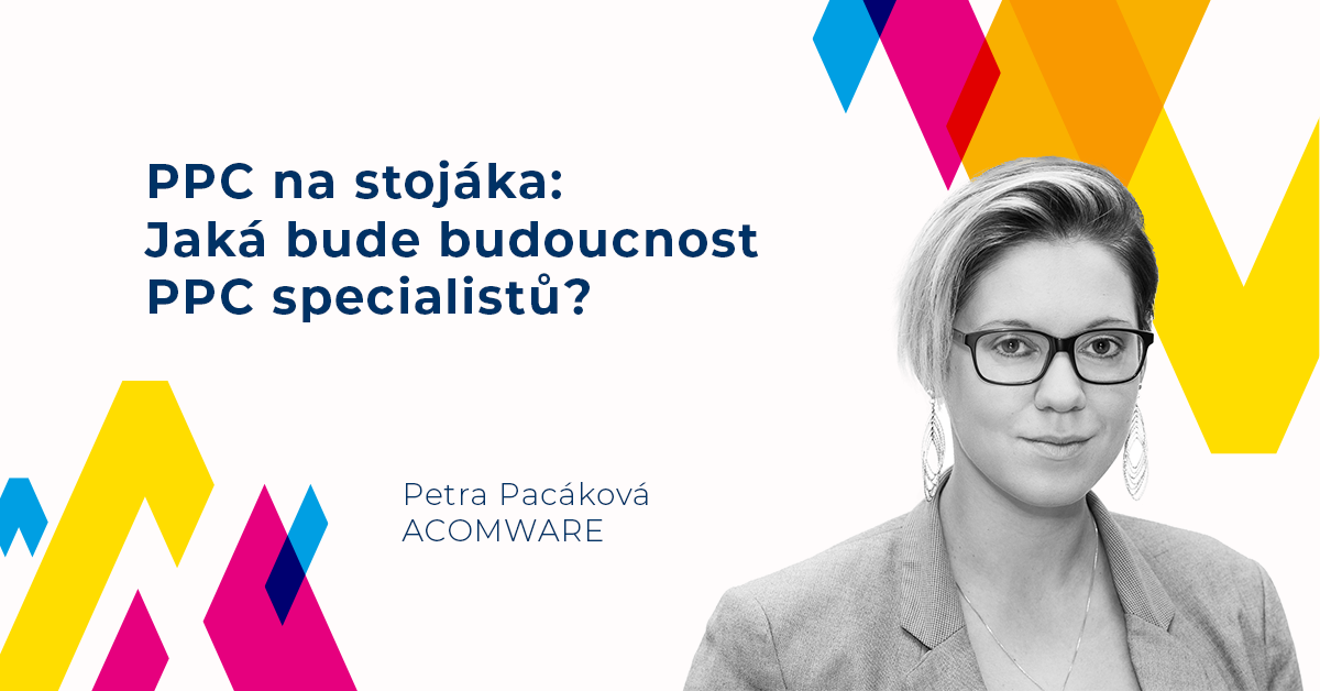 PPC na stojáka: Jaká bude budoucnost PPC specialistů?
