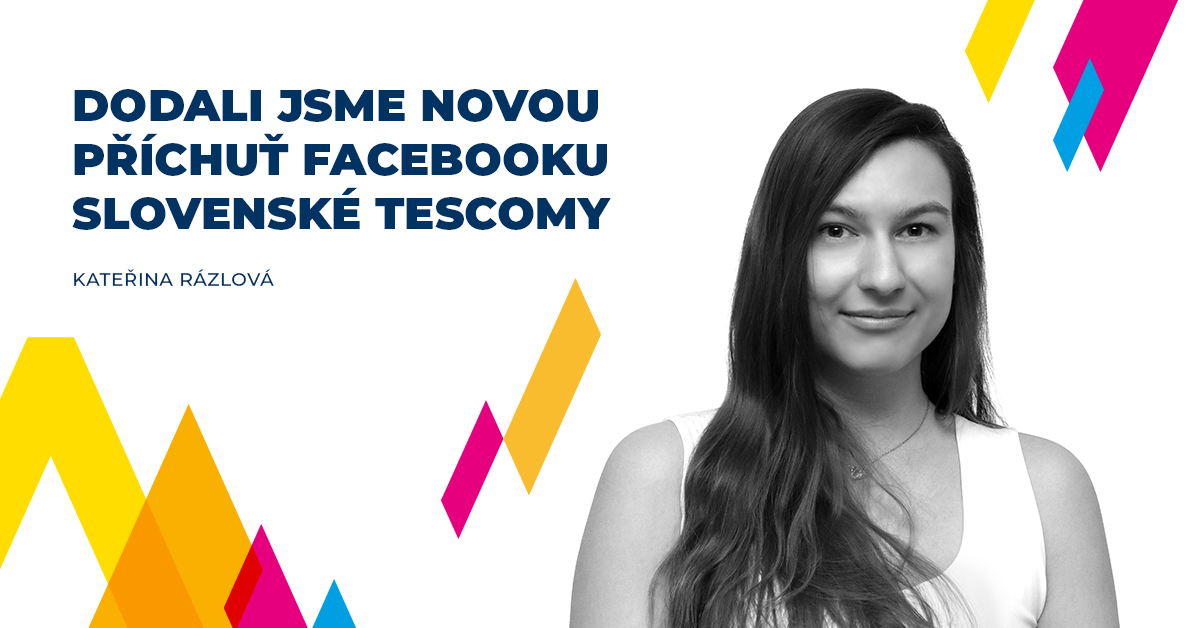 Dodali jsme novou příchuť Facebooku slovenské Tescomy