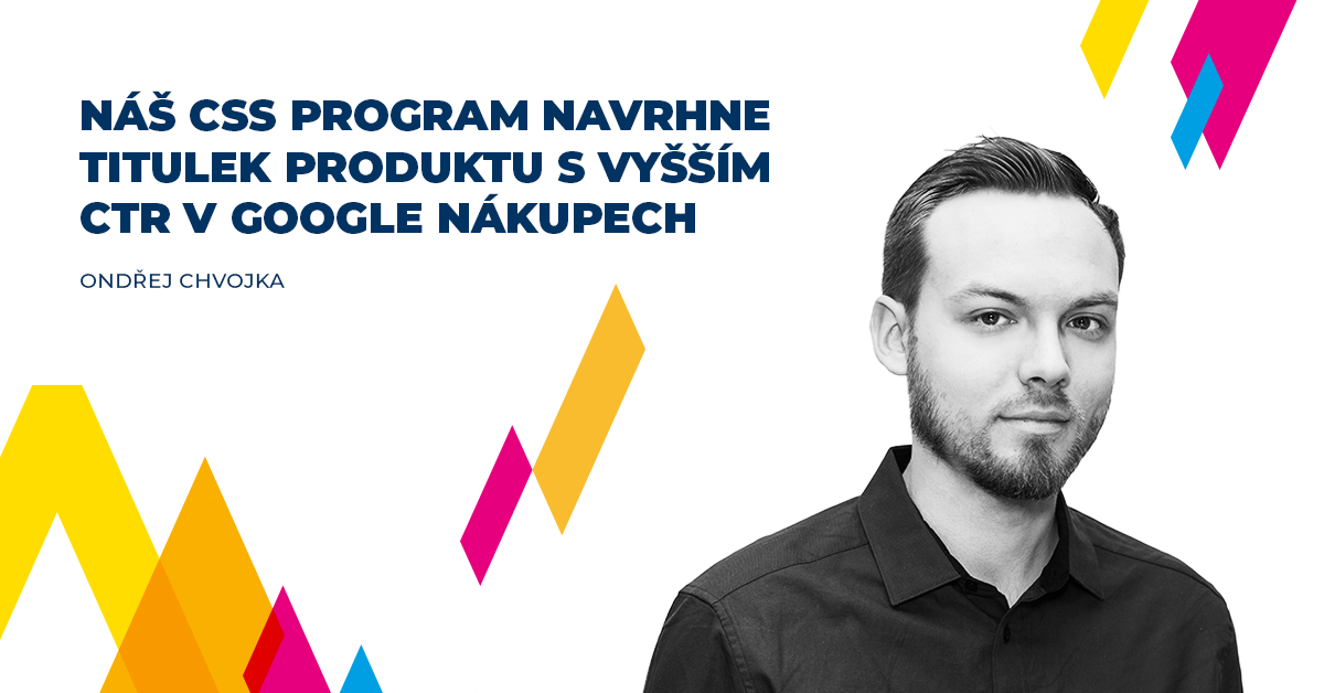 Náš CSS program navrhne titulek produktu s vyšším CTR v Google nákupech